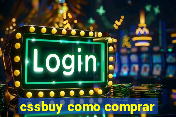 cssbuy como comprar